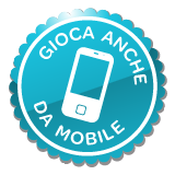 Gioca anche da mobile